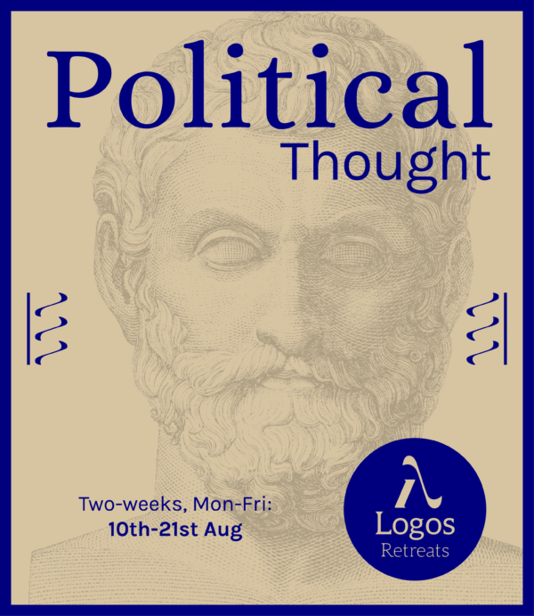 Summer Retreat - Political Thought, 10th - 21st Aug 2026