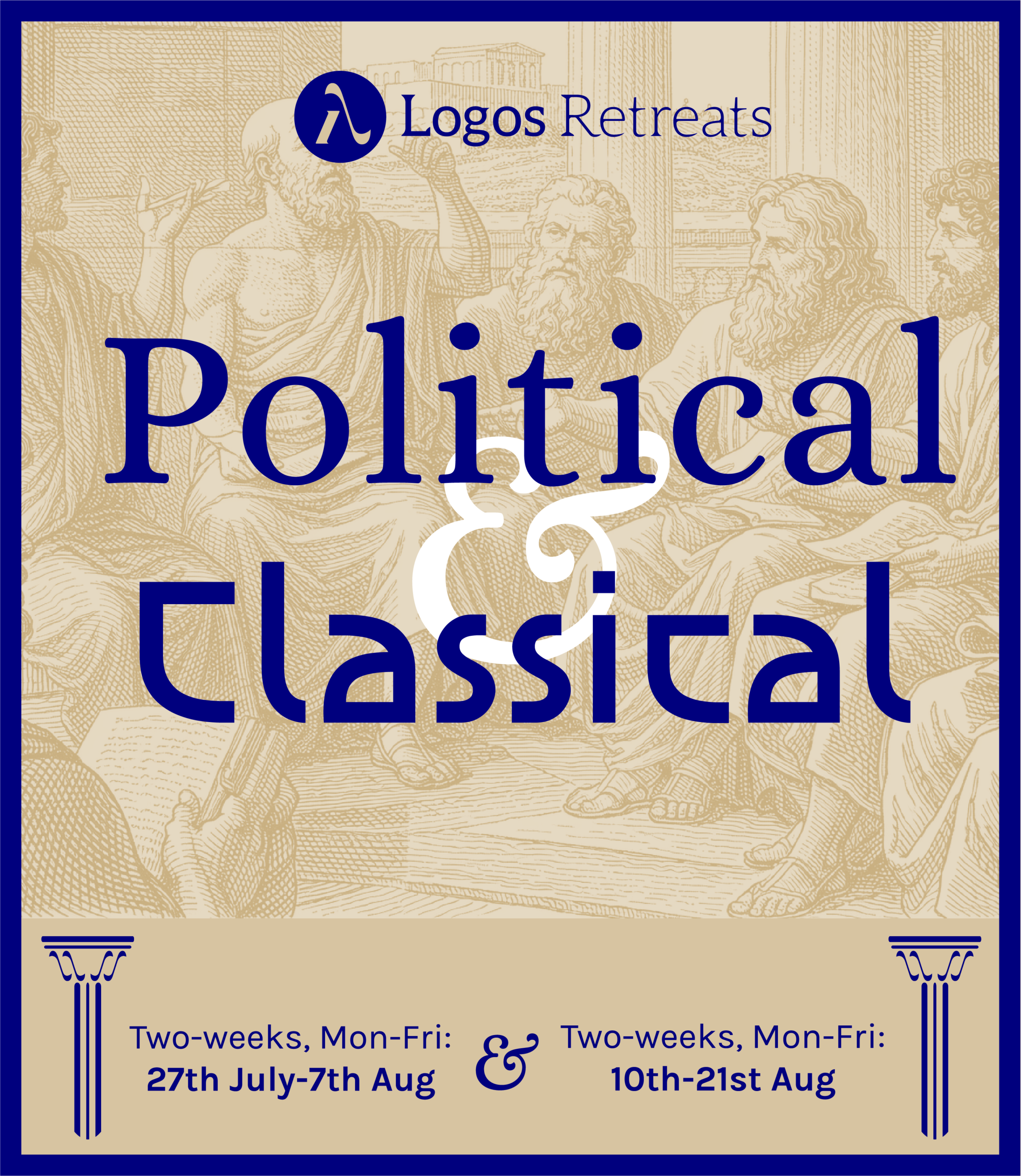 Summer Retreat Combo - Classical & Political Thought, 27th July - 21st Aug 2026